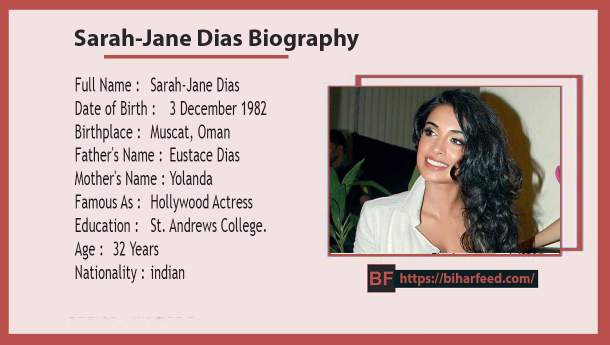 Sarah-Jane Dias Biography