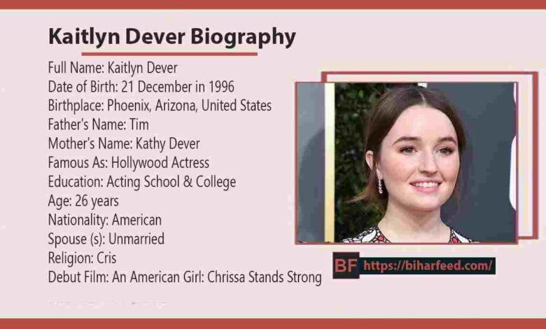 Kaitlyn Dever Biography